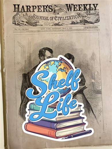 This volume of #ShelfLife features a copy of Harper’s Weekly from the 1860’s covering Abraham Lincoln’s assassination. President’s Day on Feb 16 this year is an annual holiday celebrating both Lincoln and George Washington. #libraries #presidents