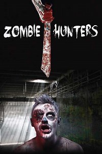 Zombie Hunters (2007) - Movie