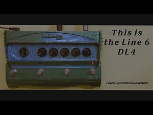 THE REAL LINE 6 DL4 RUNDOWN - SECRETS OF THE DL4 - DIY LOOPS - ENDLESS CASSETTE