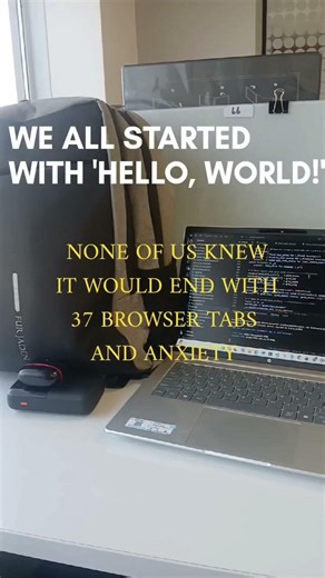 We All Started With "Hello, World!" 💻