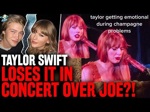 BRUTAL! Taylor Swift LOSES IT in Concert Over Joe Alwyn Break Up + Details On Why They Broke Up