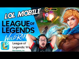 ¡¡LOL MOBILE - LOL WILD RIFT!! League of Legends Wild Rift ESPAÑOL