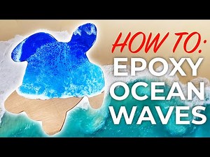How To Create An Ocean Wave Epoxy Resin Effect
