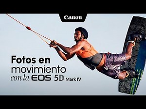 Tips para capturar movimiento con la EOS 5D Mark IV