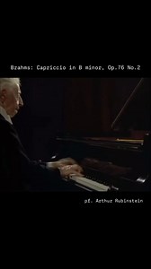 This is my first time hearing Brahms' Capriccio No. 2, and it's really good. It has a lively atmosphere that's not like Brahms. It's a video of pianist Rubinstein performing it. #piano #classic #brahms #arthurrubinstein | Princess Bao Chau
