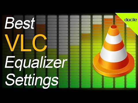 Best VLC Media Player Equalizer Settings !