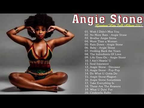 Angie Stone Best Song Playlist 2021 - Greatest Hist Full Album Of Angie Stone