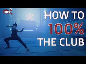 HOW TO 100% COMPLETE THE CLUB! | SIFU Ultimate Guide (Episode 2) [Tutorial/Gameplay Walkthrough]