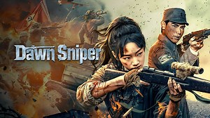 Dawn Sniper (2025)– Download APP to Enjoy Now!