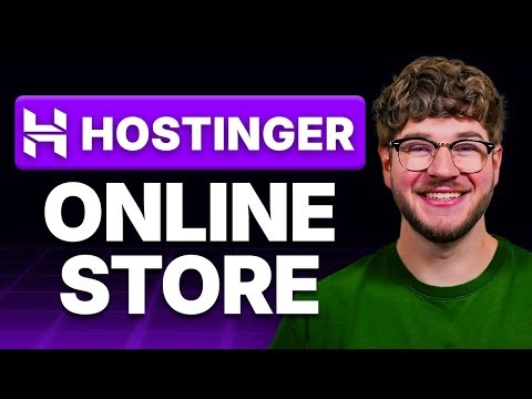 How to Create an Online Store in Hostinger (Step-by-Step)
