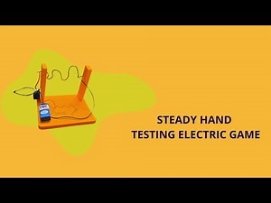 Steady Hand Testing Electric Game