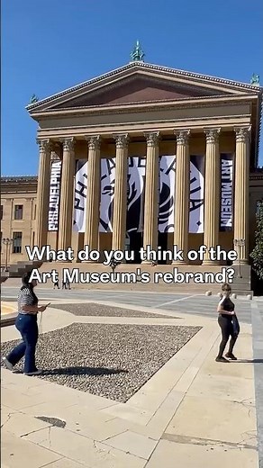 The Philadelphia Museum of Art has a new name