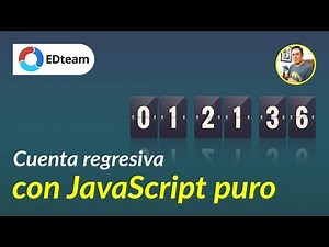 Crea una cuenta regresiva con JavaScript puro (sin frameworks)