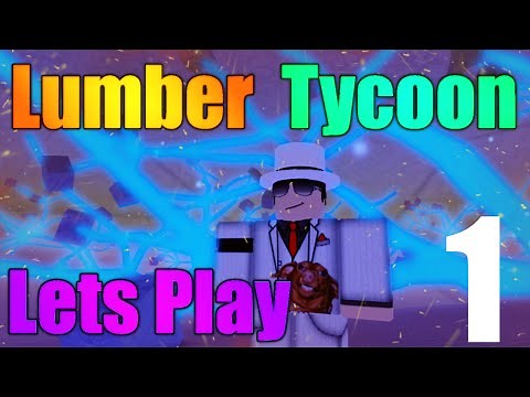 [ROBLOX: Lumber Tycoon 2] - Let's Play Ep1 w/ Friends - Starting Out!
