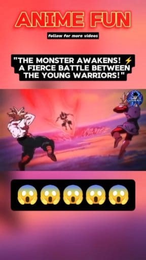 269K views · 4.7K reactions | The Monster Awakens! ⚡ A Fierce Battle Between the Young Warriors!" | Anime Fun | Facebook