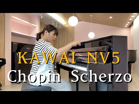 [音色示範] KAWAI NV5 Hybird Piano 混合鋼琴 Chopin Scherzo 蕭邦詼諧曲 Sound Demo
