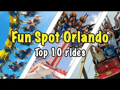 Top 10 rides at Fun Spot Orlando | 2022
