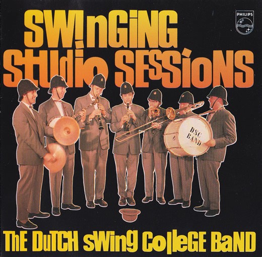 The Dutch Swing College Band - Swinging Studio Sessions