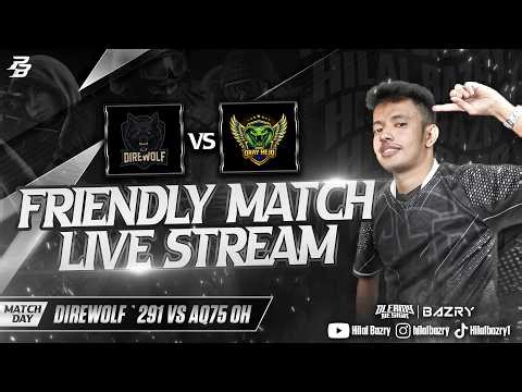 FriendlyMatch : DIREWOLF`291 (VS) AQ75 OH