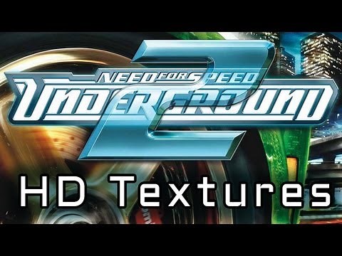 NEED FOR SPEED UNDERGROUND 2 HD TEXTURES TUTORIAL (TEXMOD v2.0 by Dragozool) @ 16:9 FULL HD 1080p