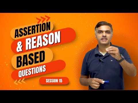 Assertion & Reason Explained 💡 | Class 12 Accounts | Solve A&R Questions Easily | Session 15