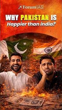 India vs World Happiness Report — Data Game or Hidden Bias? | #forumias