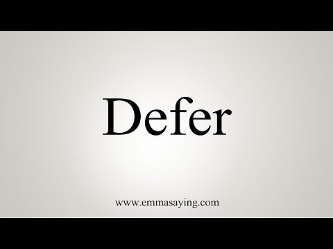 How To Pronounce Defer