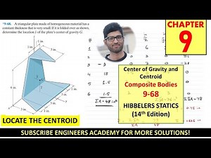 9-68 Centroid of Composite bodies or Shapes | Chapter 9 ( Hibbeler Statics 14th) Engineers Academy
