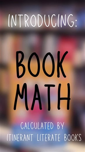 Itinerant Literate Books on Instagram: "Introducing a brand new discovery: Book Math, the super scientific, totally objective observation of elemental components of new books to better identify the ideal environment and caretaker for each. Enjoy, Scholars."