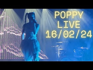 Poppy live in Liverpool, UK 16/02/24 FULL SHOW