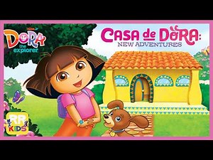Casa de Dora: New Adventures - Dora The Explorer | Best Game for Kids⭐