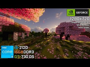 Minecraft | i3 2120 + GT 730 | 3 Shaders Test