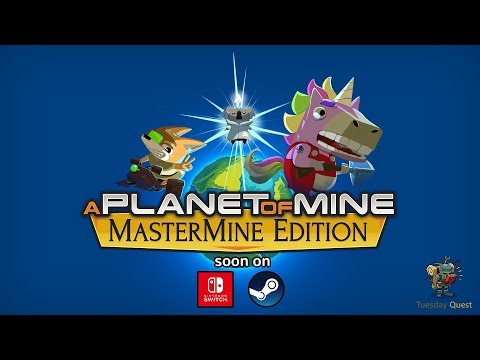 A Planet of Mine MasterMine Edition pre-release trailer