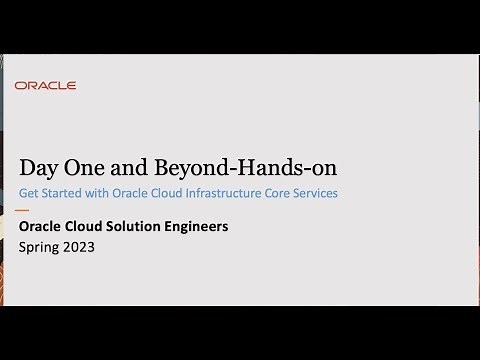 Lab - Get Started with Oracle Cloud Infrastructure Core Services