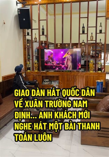 Giao Dàn Hát Quốc Dân Về Xuân Trường Nam Định