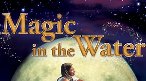 Magic in the Water - Apple TV