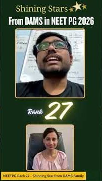 RANK 27 - SHINING STAR OF DAMS NEET PG 2026