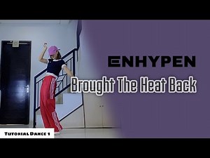 [Tutorial 1]ENHYPEN (엔하이픈) 'Brought The Heat Back' Mirror Dance Tutorial ||BDance
