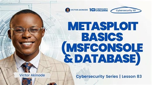 LESSON 83: Metasploit Basics - msfconsole Database | Samson Aboh