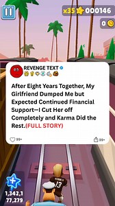 After Eight Years Together, My Girlfriend Dumped Me But Expected Continued Financial Support—I Cut Her Off Completely and Karma Did the Rest. | Revenge Text