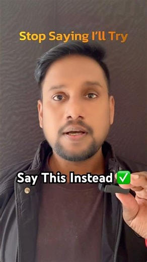 Stop Saying I Will Try - Say This Instead 🔥#shorts