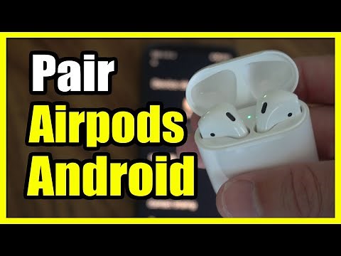 How to Pair & Connect your Airpods to your Android Phone (Fast Instructions)