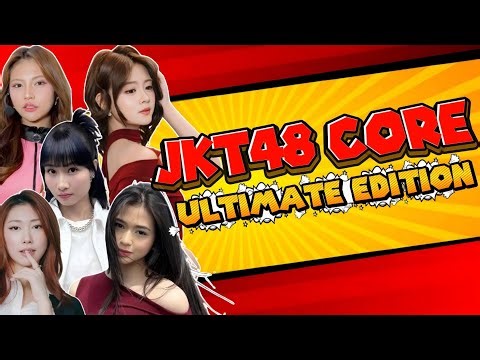 JKT48 CORE FULL COMPILATION 🔥 - ULTIMATE EDITION ‼️