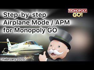 Airplane Mode/APM hack for Monopoly GO. Updated Feb 2025 #monopolygo #airplanemode #apm #hack