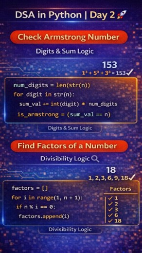 AlgoaiMind on Instagram: "DSA in Python | Day 2 🚀 Worked on basic number problems today: • Check Armstrong Number • Find Factors of a Number Not here to teach — just showcasing what I’m learning and practicing step by step. Building logic and consistency 💻🧠 Mentored by @codeanddebug 🙌 More DSA content coming soon. #viral #reels #DSA #Python #DSAinPython CodingJourney LearningInPublic BuildInPublic StudentDeveloper CodeAndDebug"