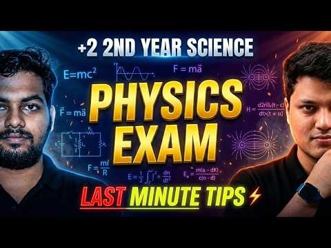 Physics Exam 2026 Last Minute Revision ⚡ || +2 2nd Year Science || Sure Score Strategy #chse2026
