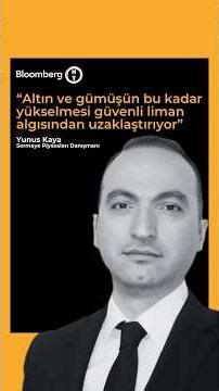Altın ve gümüşün yükselmesi güvenli liman algısından uzaklaştırıyor |SP Danışmanı/Yunus Kaya #altın