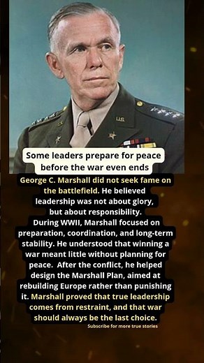 George C. Marshall: Leadership, Responsibility, and Restraint
