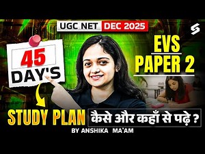 UGC NET Dec 2025 | UGC NET EVS Paper 2 | UGC NET EVS Study Plan & Preparation Strategy 2025 |Anshika