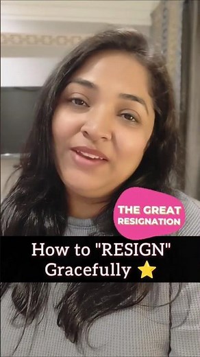 🤫How to resign Gracefully | How to resign from job | Best Resignation Tips #resignation #shorts #job